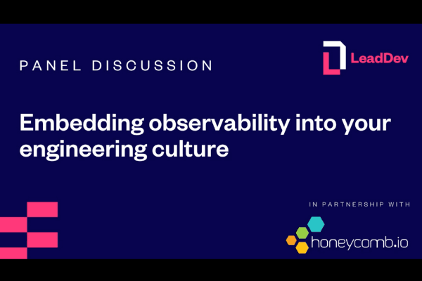 Embedding Observability Into Your Engineering Culture