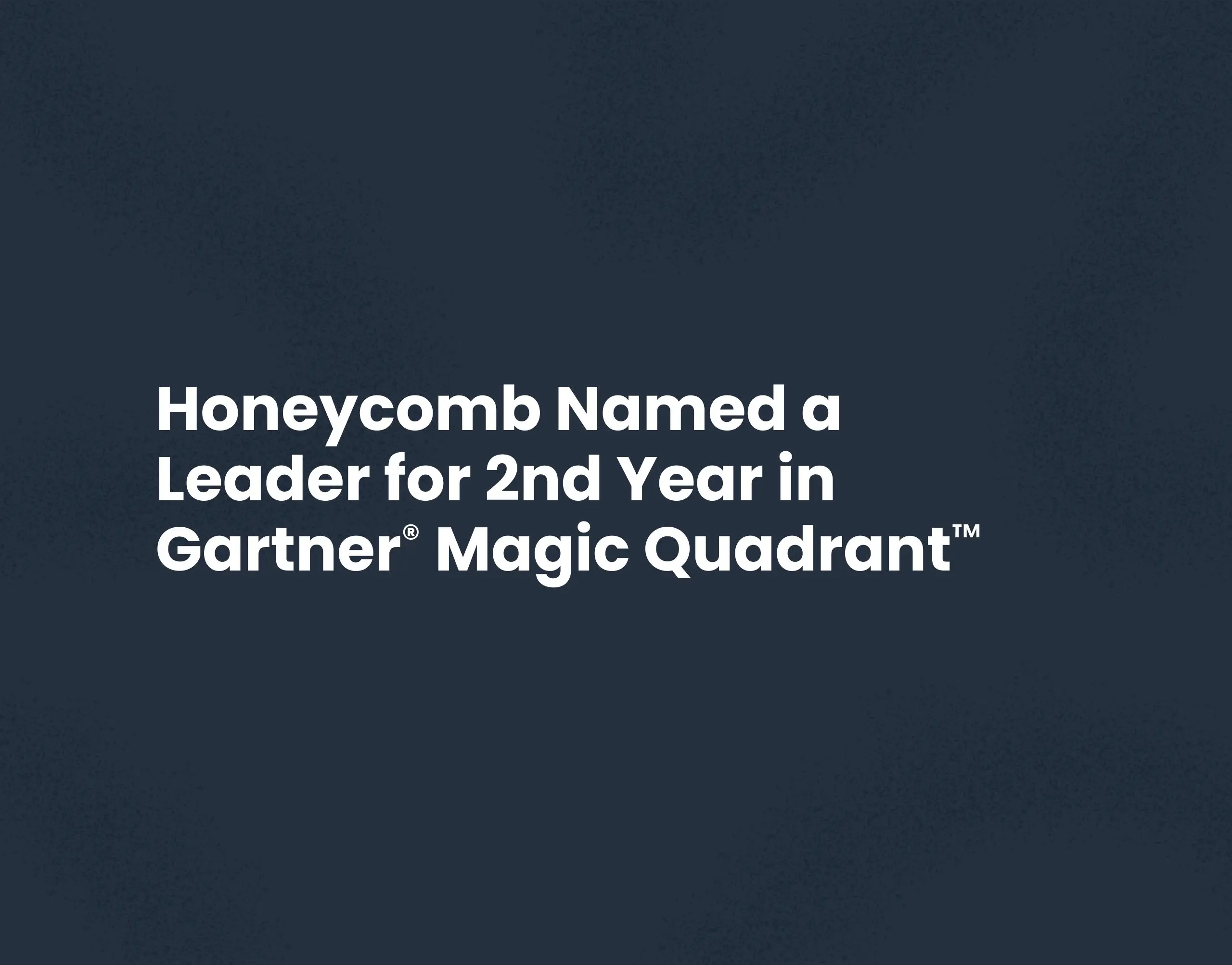 We Did it Again: We’re a Leader in 2023 Gartner® Magic Quadrant™ for APM & Observability for the Second Year in a Row
