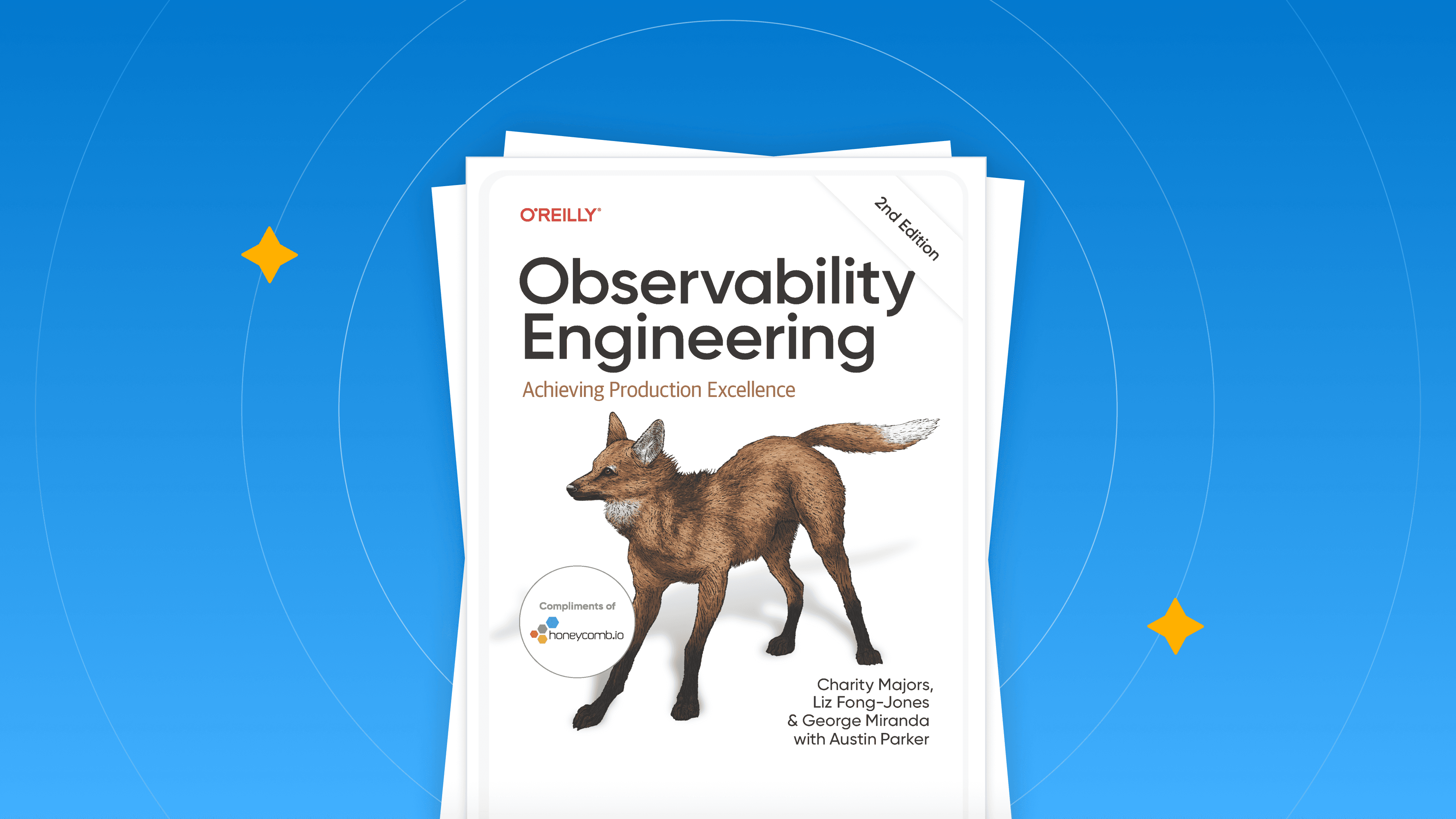 The Second Edition of Observability Engineering Is Here