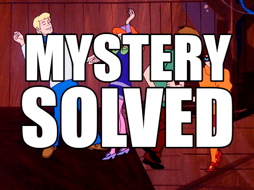 the scooby gang says it's solved! 