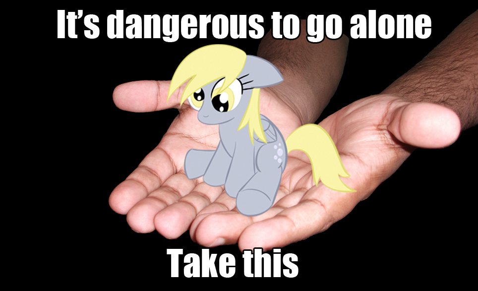 dangerous to go alone meme with pony