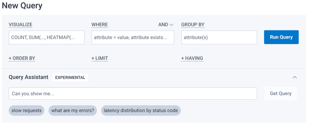 Honeycomb's query builder with a "Query Assistant" field at the bottom. After a prompt of "Can you show me...", the following examples of displayed: "slow requests", "what are my errors", and "latency distribution by status code".