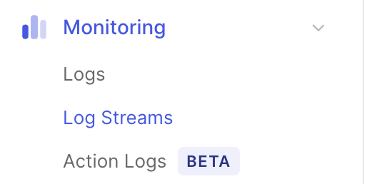 Monitoring > Log Streams.